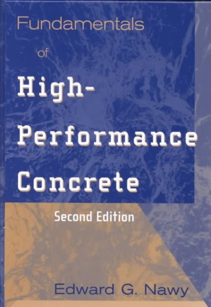 Fundamentals of High-Performance Concrete, Paperback by Nawy, Edward G., Like…