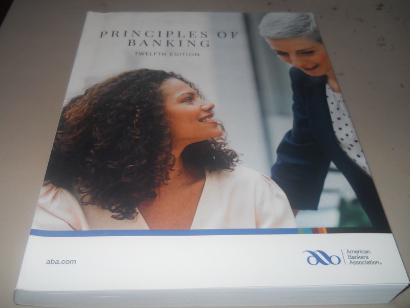 Principles of Banking, 12th Edition American Bankers Association (2020, Trade AZ