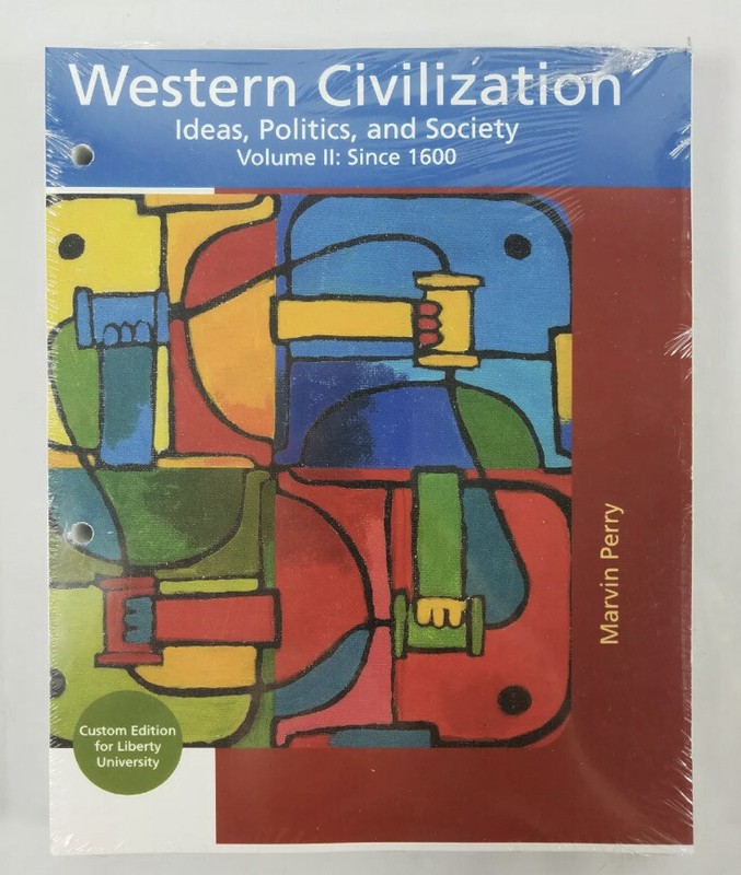 Western Civilization Ideas Politics and Society Volume II Since 1600 AAB64