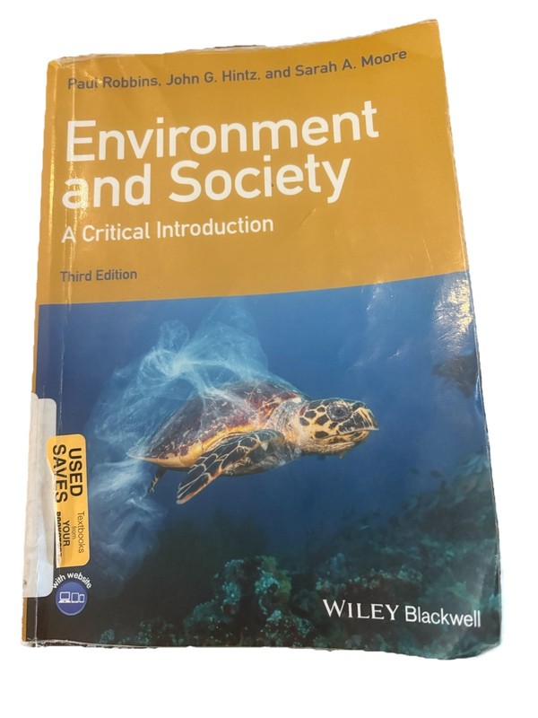 Environment and Society: A Critical Introduction 3rd Ed. Paul Robbins Wiley 2022