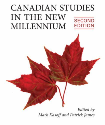Canadian Studies in the New Millennium, Paperback by Kasoff, Mark J. (EDT); J…