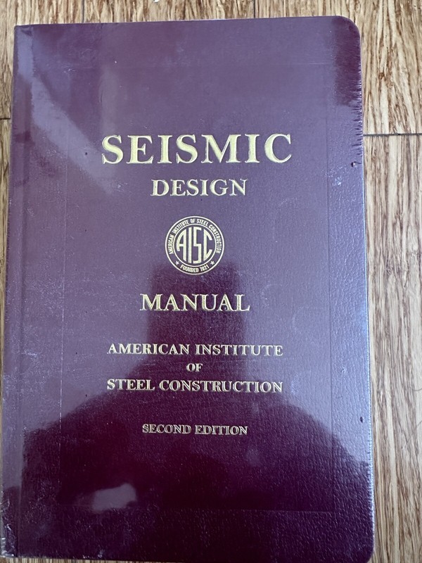 Seismic Design Manual, 2nd Ed by American Institute of Steel Construction (2012,