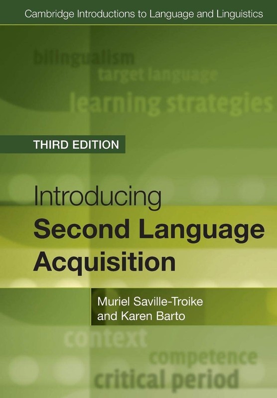 Introducing Second Language Acquisition (Cambridge Introductions to Language…