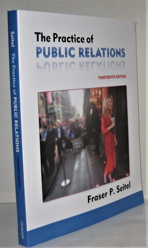 Practice of Public Relations, The Seitel, Fraser paperback Very Good