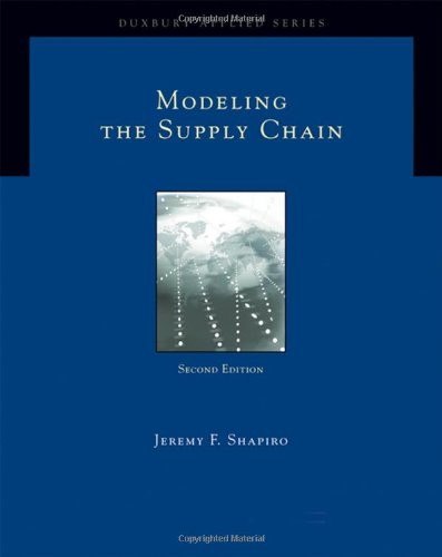 MODELING THE SUPPLY CHAIN (DUXBURY APPLIED) By Jeremy F. Shapiro - Hardcover VG+