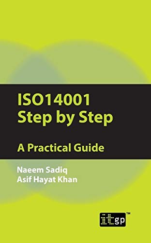 ISO14001 Step by Step: A Practical Guide by Asif Khan Paperback / softback Book