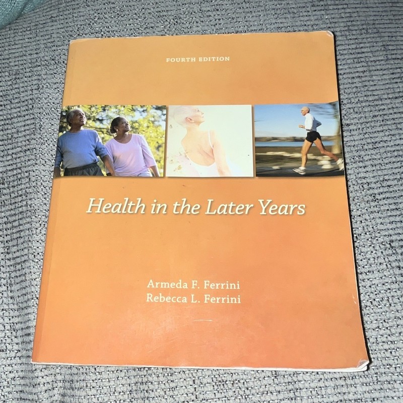 McGraw-Hill Health in the Later Years 4th PB 2007 544p Ferrini