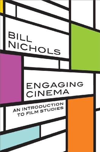Engaging Cinema – An Introduction to …, Nichols, Bill