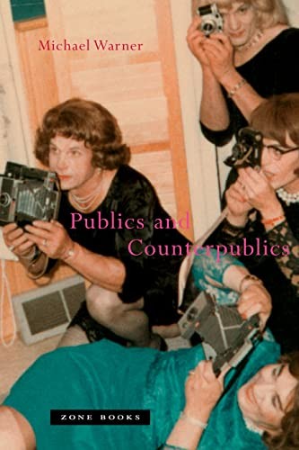 Publics and Counterpublics (Mit Press) gallery