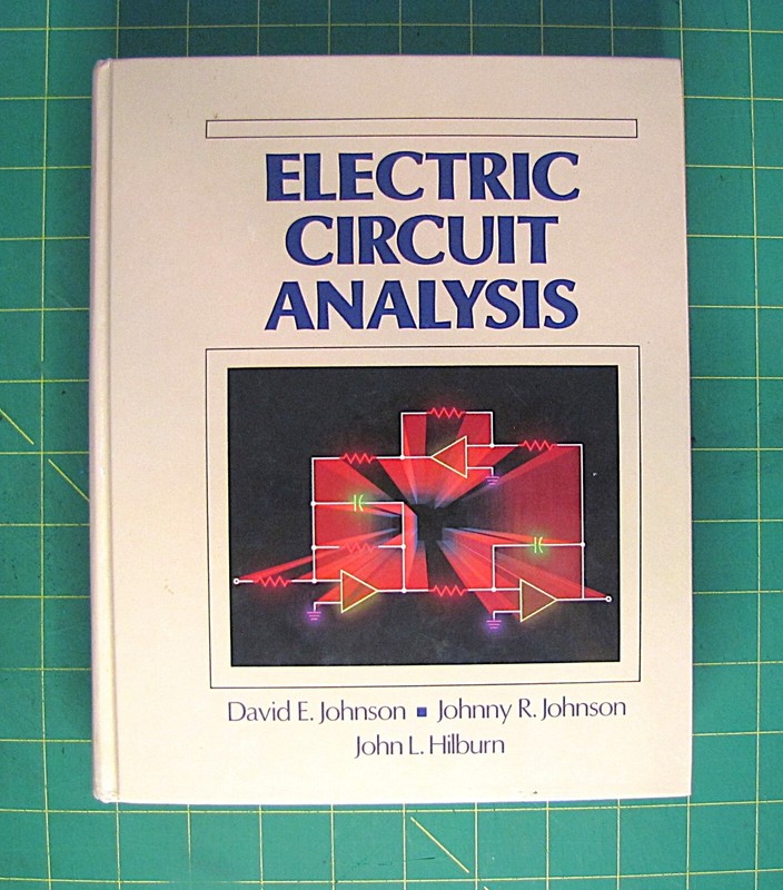 Electric Circuit Analysis by Johnny R. Johnson, David E. Johnson, John L….