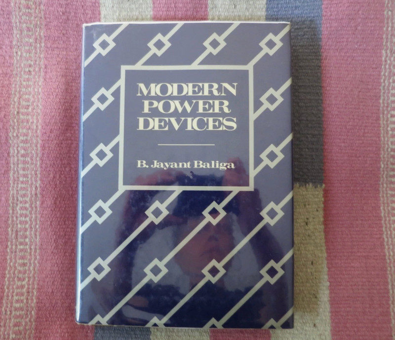 Modern Power Devices Jayant Baliga Hardcover Dust Jacket 1987~ Semiconductors