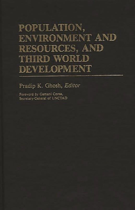 Population, Environment and Resources, and Third World Development