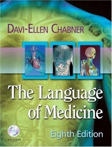 The Language of Medicine, Chabner BA MAT, Davi-Ellen, Good Book