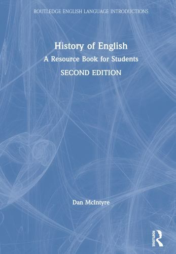 History of English: A Resource Book for Students (Routledge English Language In