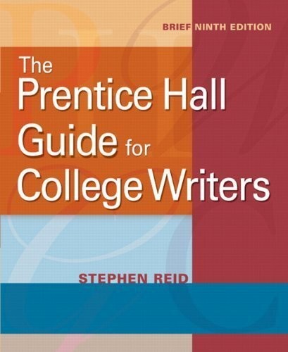 THE PRENTICE HALL GUIDE FOR COLLEGE WRITERS By Stephen Reid – Hardcover *VG+*