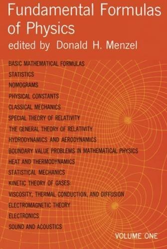 Fundamental Formulas of Physics, Vol. 1