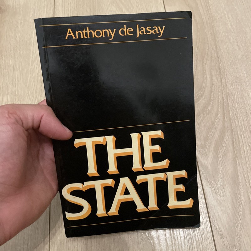 The State, Anthony De Jasay, 1st, Blackwell, 1985