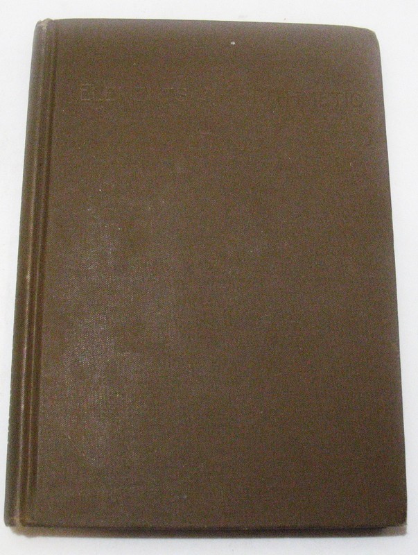 1893 Elements of Arithmetic by William J. Milne pub by The American Book Co.