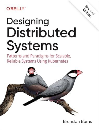 Designing Distributed Systems – Paperback – GOOD