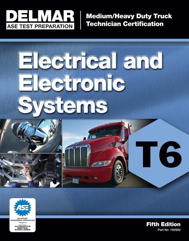 ASE Test Preparation – T6 Electrical and Electronic System by Learning