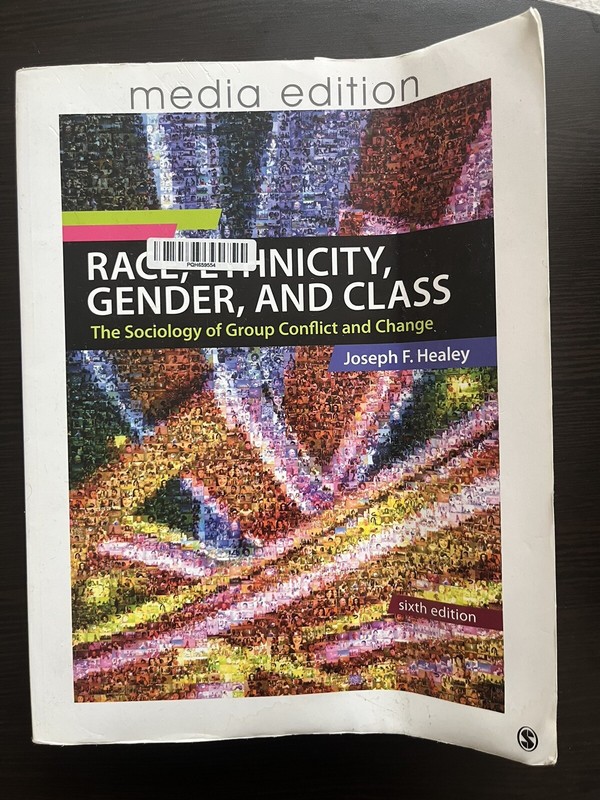 Race Ethnicity Gender and Class – 6th Edition – Joseph F Healey