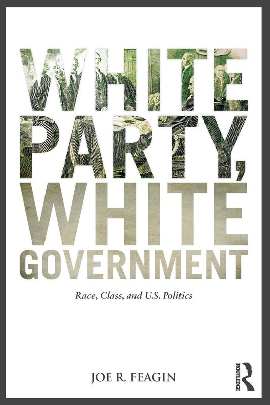 White Party, White Government – paperback Feagin, Joe R.