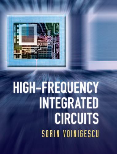 High-Frequency Integrated Circuits (The Cambridge RF and Microwave Engineering S
