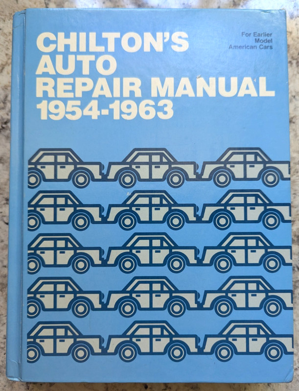 Vintage Chilton’s Auto Repair Manual, 1954-1963 American Cars Hardback Book
