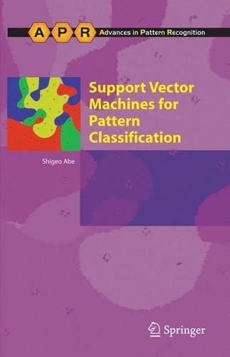 Support Vector Machines for Pattern Classification by Shigeo Abe