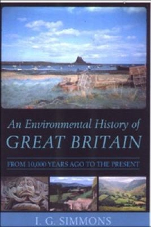 An Environmental History of Great Britain Paperback Ian G. Simmon
