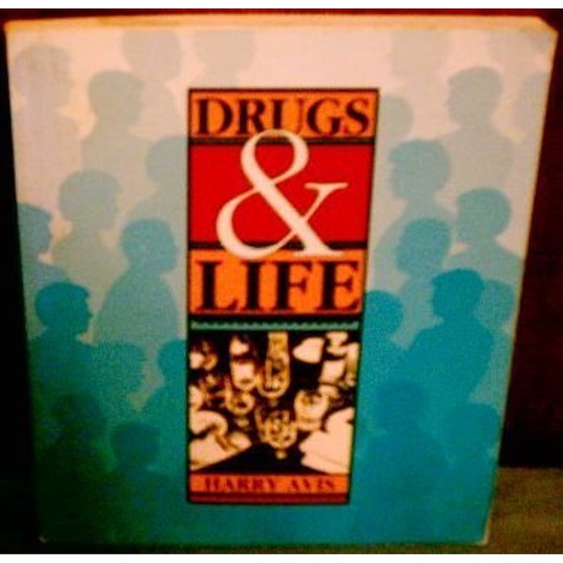 Drugs & Life