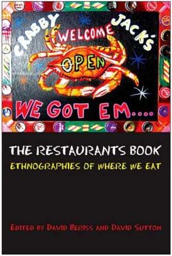 The Restaurants Book: Ethnographies of Where We Eat by David Beriss: Used