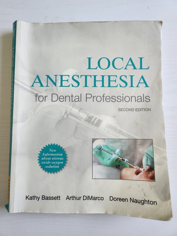 Local Anesthesia for Dental Professionals 2022 Update by Bassett