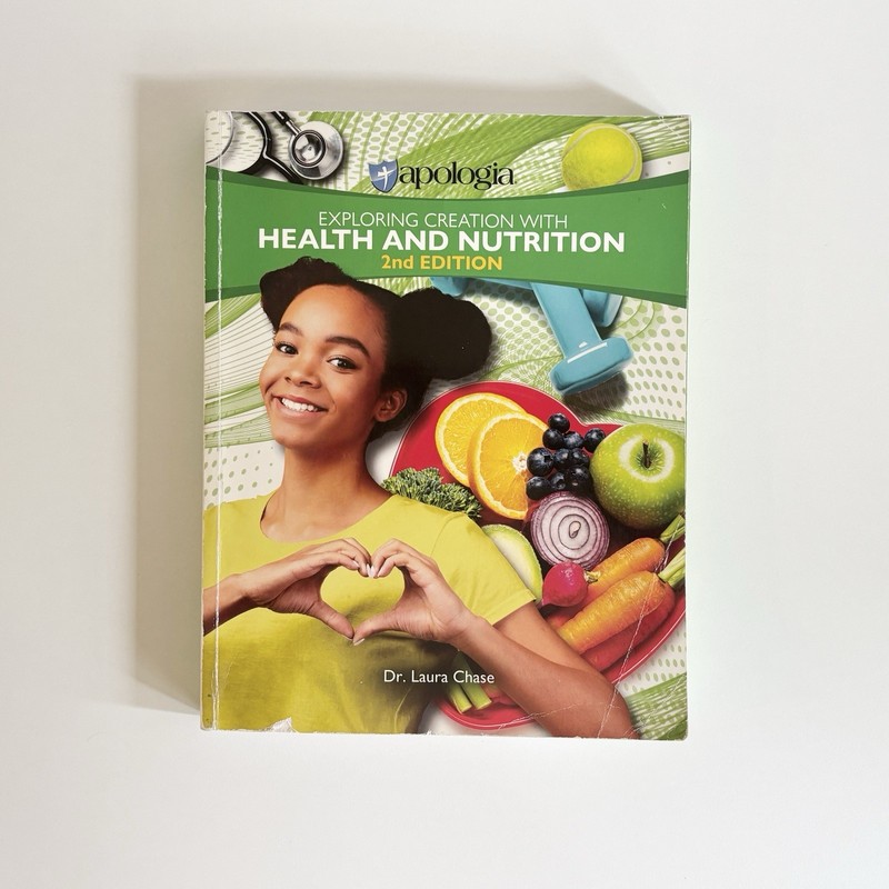 Apologia Exploring Creation Health Nutrition 2nd Edition Homeschool Textbook