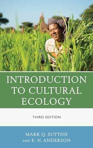 Introduction to Cultural Ecology – Paperback, by Sutton Mark Q.; – Acceptable