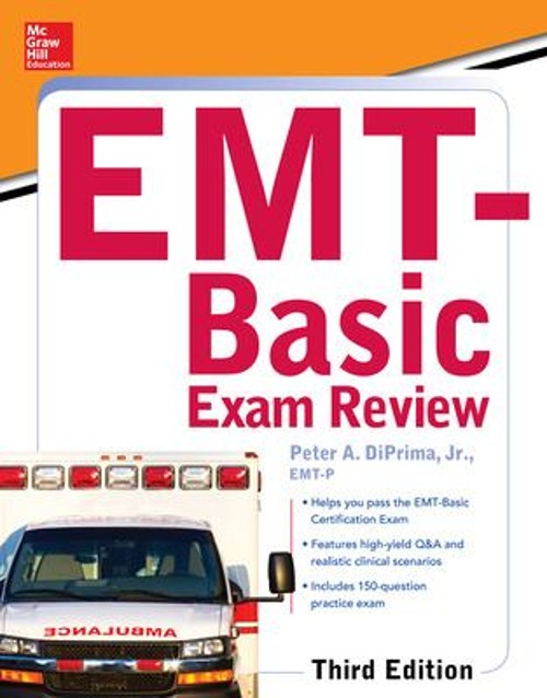 McGraw-Hill Education’s EMT-Basic Exam Review, Third Edition Pape