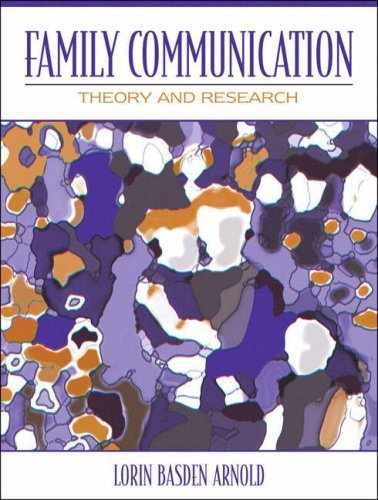 Family Communication: Theory and - Paperback, by Arnold Lorin Basden - Good