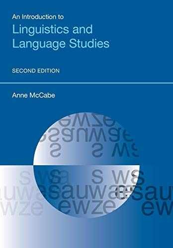 An Introduction to Linguistics and – Paperback, by McCabe Anne – Very Good