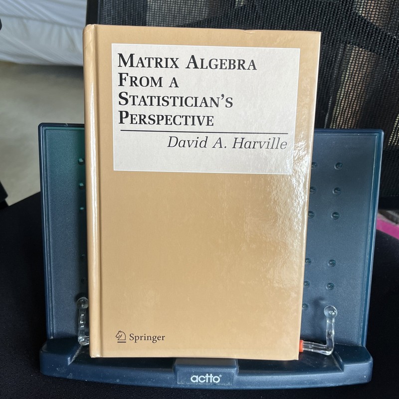 Matrix Algebra From a Statisticians Perspective – Hardcover – NEVER READ