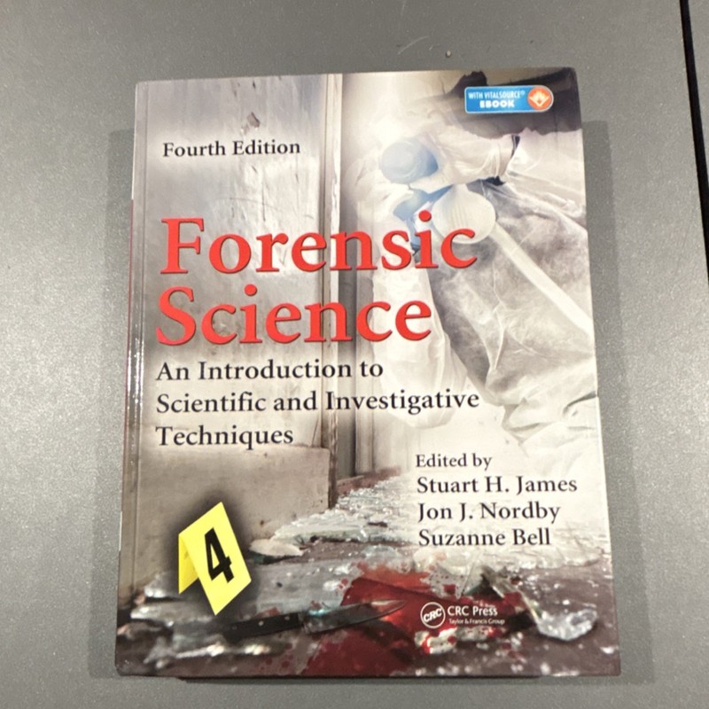 Forensic Science Fourth Edition CRC Press by Stuart H. James, Jon J. Nordby