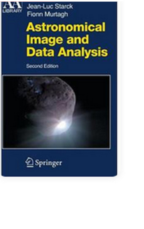 Astronomical Image And Data Analysis Hardcover W761 o851
