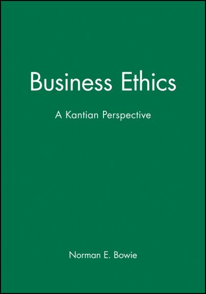 Business Ethics : A Kantian Perspective, Paperback by Bowie, Norman E., Like …