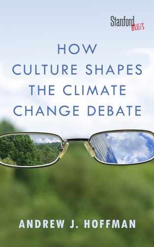 How Culture Shapes the Climate – Paperback, by Hoffman Andrew – Acceptable