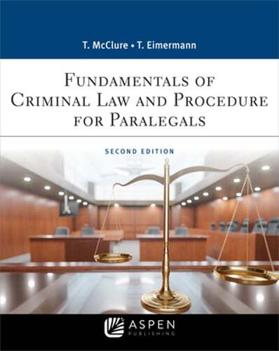 Fundamentals of Criminal Practice: Law and Procedure by Thomas E Eimermann: New