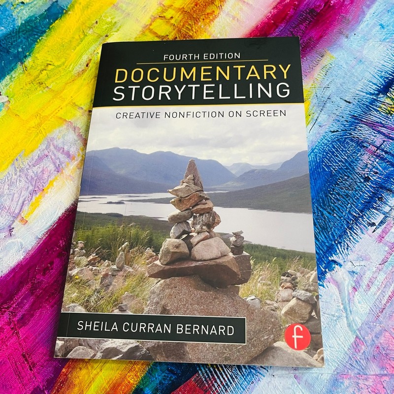 Documentary Storytelling Fourth Edition Bernard Filmmaking Textbook Focal Press