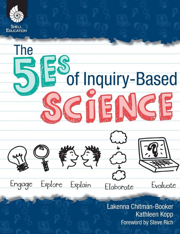 The 5Es of Inquiry-Based Science (Professional Resources for K-12 Teachers) gallery
