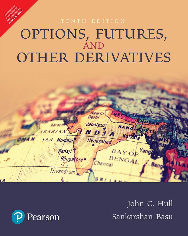 New: Options, Future & Other Derivatives by John C. Hull 10th INTL ED