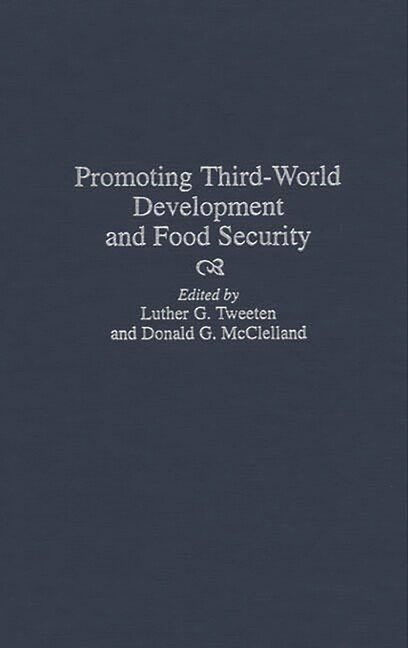 Promoting Third-World Development And Food Security