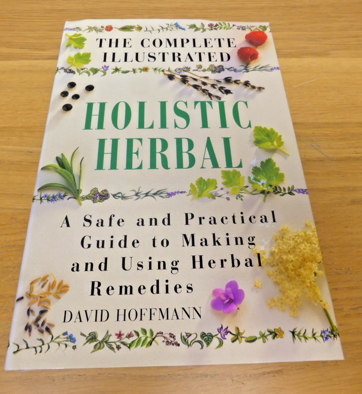 Complete Illustrated Holistic Herbal Book Remedies Hoffmann David Hardback Book
