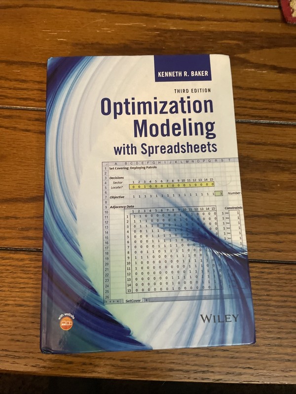 Optimization Modeling with Spreadsheets by Kenneth R. Baker (2015, Hardcover)